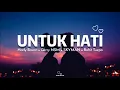 Download Lagu LAGU TIMUR TERBARU 2021 - UNTUK HATI [Sio Tuhan Tolong Satukan Tong Ulang]