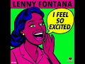 I Feel So Excited - Lenny Fontana