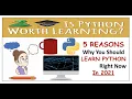 - 5 Reasons why you should learn python in 2021 Python Tutorial Python for beginners