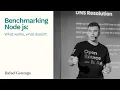 Benchmarking Node js What Works What Doesn t