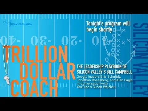 Promotional Video 0: CHM Live | Trillion Dollar Coach: The Leadership Playbook of Silicon Valley’s Bill Campbell