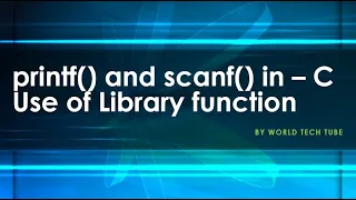 printf and scanf functions in C Printf and Scanf function C programming Tutorial online 2020