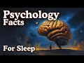 The Most Relaxing Psychology Facts to Fall Asleep To Dreamy Science