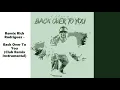 Download Lagu Remix Rick Rodriguez - Back Over To You (Remix Instrumental)