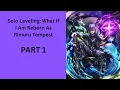 Solo Leveling What If I Am Reborn As Rimuru Tempest PART 1
