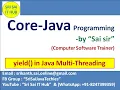 138 yield in Java Multi-Threading Thread-Scheduling in Multi-Threading JVM Scheduling