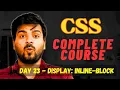 CSS display Inline - Block Mastering CSS The Ultimate Guide for Web Developers