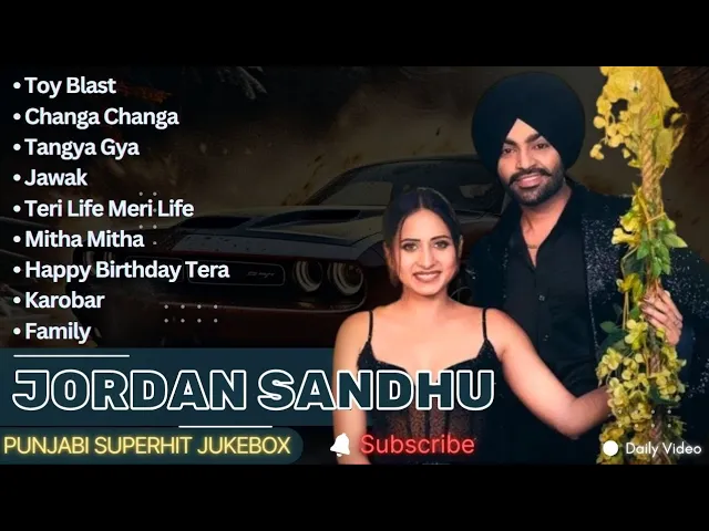 Download MP3 Best Of Jordan Sandhu Songs | Latest Punjabi Songs Jordan Sandhu Songs | All Hits Of Jordan Songs