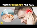 7 Best Ear Drops for Pain - Credihealth