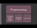 Preprocessing Creating Dummy Variables Converting Ordinal Variables Log Transformation