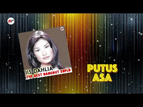 Download MP3 Iis Dahlia - Putus Asa (Koplo) (Official Audio)