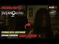 Download Lagu Alur Film || JAILANGKUNG 2 (2018). The Final Battle Kembalinya MATIANAK!!