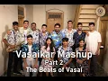Download Lagu Vasaikar Mashup Part- 2 | The Beats Of Vasai | Vasaikar Songs