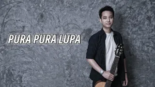 Download Mahen - Pura Pura Lupa | Fingerstyle Guitar Cover by Larry Lumelle MP3