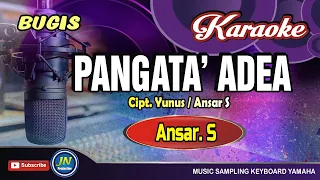 Download Pangata' Adea | Karaoke Bugis |  Tanpa Vocal | By Ansar S MP3