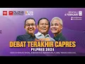 Lagu FULL Debat Kelima Capres Pilpres 2024: Adu Gagasan Anies, Prabowo, Ganjar