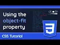 The object-fit property in CSS - Maintain aspect ratio on images or