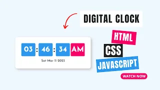 Build A Real-time Changing Digital Clock HTML CSS And JavaScript - JavaScript Project