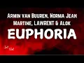 Download Lagu Armin van Buuren, Norma Jean Martine, LAWRENT - Euphoria [Lyrics] - with Alok
