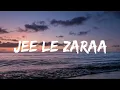 Download Lagu Talaash - Jee Le Zaraa | Vishal Dadlani| Aamir Khan,Kareena Kapoor,Rani mukherjee.