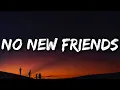 Download Lagu LSD - No New Friends (Lyrics) ft. Sia, Diplo, Labrinth