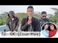 Download Lagu T2 - OK ( Cover Male ) A.S.A