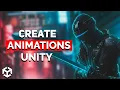 Creating SIMPLE Animations in Unity Creation Scripting