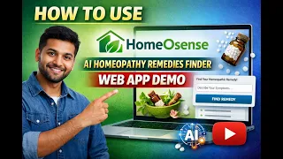 How to use HomeOsense ai powered Homeopthy Remidies finder webapp   homeosense demo
