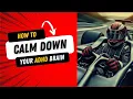 How to calm down your AD brain that is racing