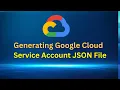 Easy way to generate JSON file for service account Google Cloud platform