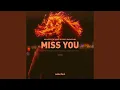 Miss You (Extended)