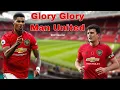 Glory Glory Man United