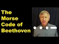Morse Code of Beethoven Classical Music Did You Know Hobuco