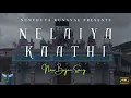 Download Lagu NELAIYA KAATHI BADUGA NEW BAJAN SONG | NUNTHUVA JAVVONY KUNAVAE | GUYSOFTN43 | NEW SONG BADUGA