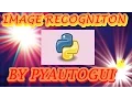 HOW TO MAKE IMAGE RECOGNITION PROGRAM USING PYAUTOGUI