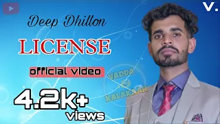 License l Full Video l Deep Dhillon New Song l Latest New Punjabi Song 2021 #deepdhillon #trending