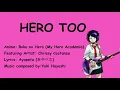 Download Lagu Hero too lyrics - Boku no Hero (My Hero Academia)