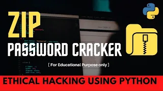 How to Brute Force ZIP File Passwords in Python - Python Code Creating Python Script