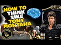 Lagu How To Think Like Tony Montana From Scarface