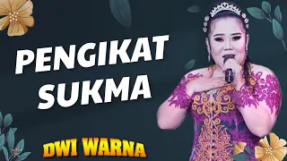 Download PEMIKAT SUKMA || ELLA NANO RIYANTO || DWI WARNA MP3