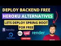 Alternative to Heroku Cloud for Spring Boot Deploying Spring Boot for free Hindi