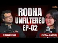 Lagu Meet the Mastermind Of Rodha’s Mocks | Tarun Sir | EP 02 RODHA Unfiltered