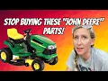 SAVE A TON OF MONEY by NOT buying these John Deere parts the scenes