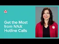 How to Get the Most Out of Your NNA Hotline Call