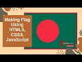 How to create Bangladeshi Flag with HTML5 CSS3 JavaScript div color Example js Tutorial 2020