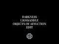 Lionsaddle - Darkness (Objects of Affection Rework) - Free Download
