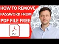 How to Remove Password from PDF File Free Full Guide 2026