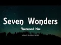 Download Lagu Fleetwood Mac - Seven Wonders (Lyrics)