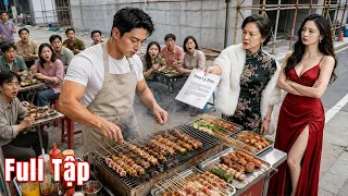 Con rể tỷ phú "giả" làm thằng bán xiên nướng thử lòng nhà vợ, ai ngờ bị coi thường ép ly hôn