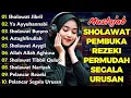 Lagu SHOLAWAT TERBARU 2025 | SHOLAWAT NABI PENARIK REJEKI | Sholawat Jibril, Sholawat Busyro, Nariyah